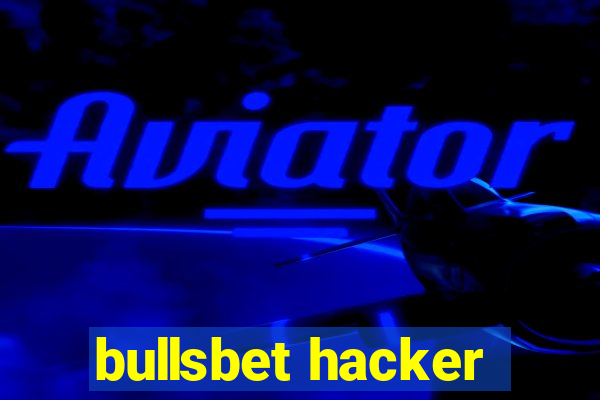 bullsbet hacker